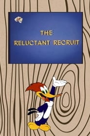 The Reluctant Recruit' Poster