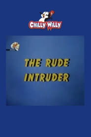 The Rude Intruder' Poster