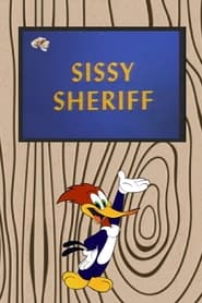 Sissy Sheriff' Poster