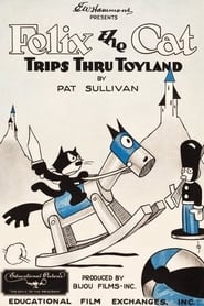 Felix the Cat Trips Thru Toyland' Poster