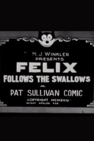 Felix Follows the Swallows' Poster