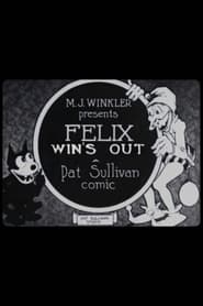 Felix Wins Out' Poster