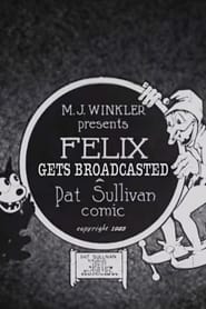 Felix Gets Broadcasted' Poster