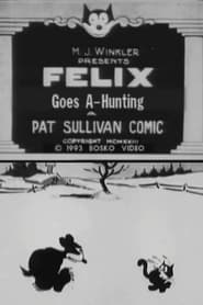 Felix Goes AHunting' Poster