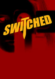 Switched' Poster
