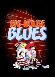 Big House Blues' Poster