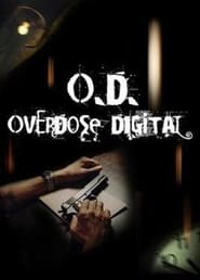 OD Overdose Digital' Poster