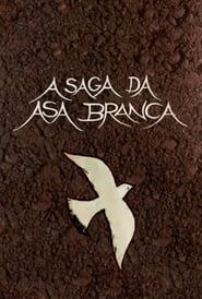 A Saga da Asa Branca' Poster