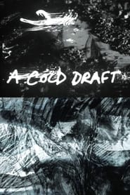 A Cold Draft' Poster