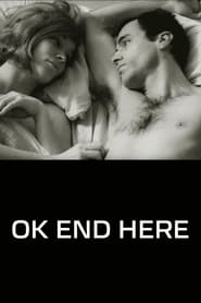 OK End Here' Poster