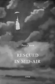 Rescued in MidAir' Poster
