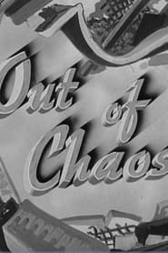 Out of Chaos' Poster