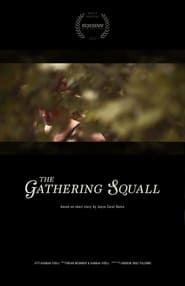 The Gathering Squall' Poster