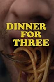 Dinner For Three' Poster