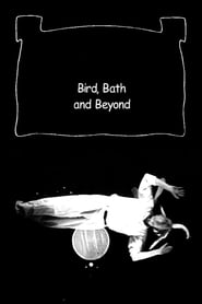 Bird Bath and Beyond' Poster