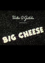 Big Cheese' Poster