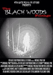 The Black Woods Footage' Poster