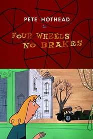 Four Wheels No Brakes' Poster