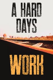 A Hard Days Work' Poster