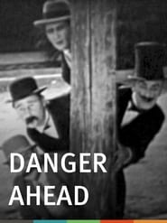 Danger Ahead' Poster