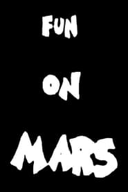 Fun on Mars' Poster