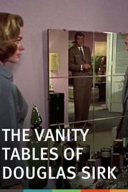 The Vanity Tables of Douglas Sirk' Poster