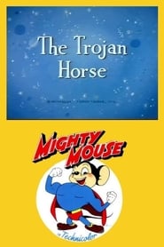 Mighty Mouse in the Trojan Horse' Poster