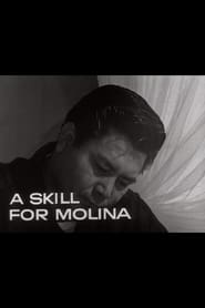 A Skill for Molina' Poster