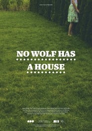 No Wolf Has a House' Poster