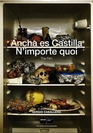 Ancha es CastillaNimporte quoi' Poster