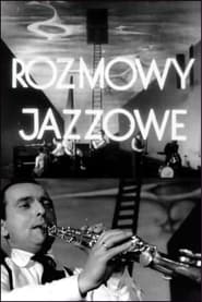Rozmowy jazzowe' Poster