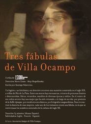 Tres fbulas de Villa Ocampo' Poster