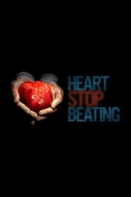 Heart Stop Beating' Poster
