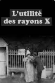 Lutilit des rayons x' Poster