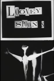 Dance of the Looney Spoons' Poster