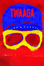 Twaaga' Poster