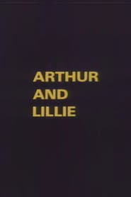 Arthur and Lillie' Poster