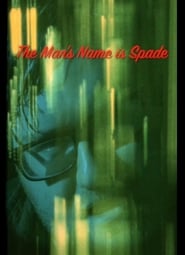 The Mans Name Is Spade' Poster