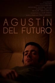 Agustn del futuro' Poster