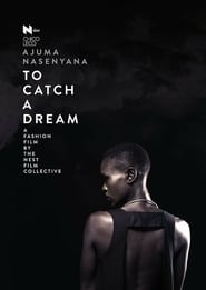 To Catch a Dream' Poster