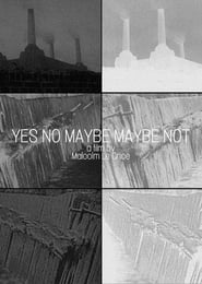 Yes No Maybe Not' Poster