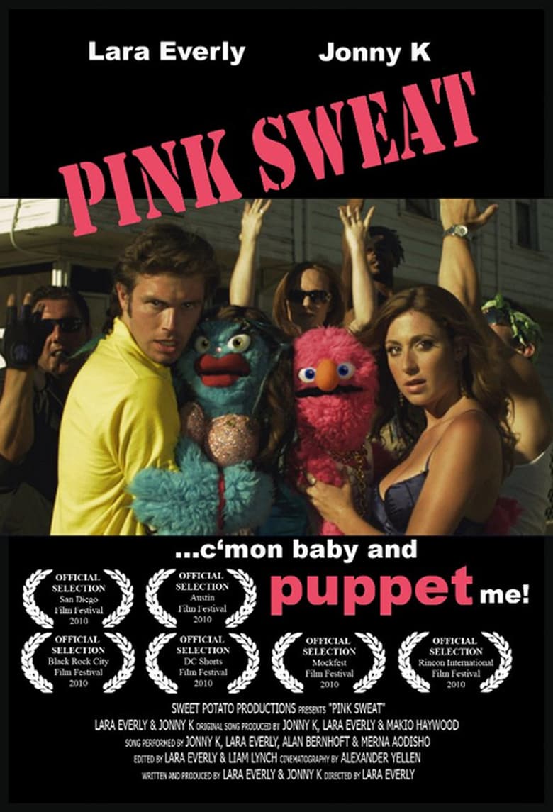 Pink Sweat Poster
