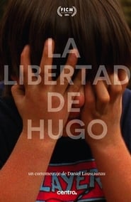 La libertad de Hugo' Poster