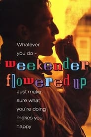 Weekender' Poster