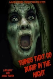 Things That Go Bump in the Night' Poster