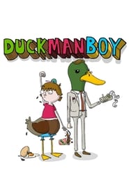 DuckManBoy' Poster