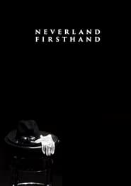 Neverland Firsthand Investigating the Michael Jackson Documentary' Poster