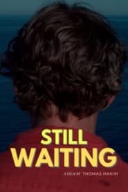 Still Waiting' Poster