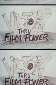 Victory Thru Film Power' Poster