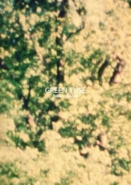 Green Fuse' Poster